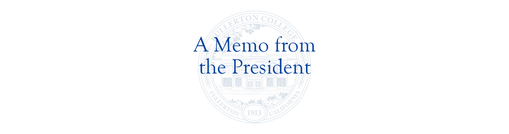 A Memo from the President